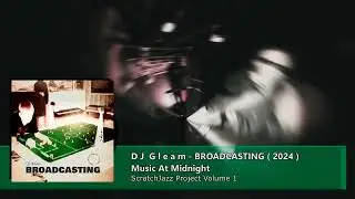 DJ Gleam - Music At Midnight [ISLA S2400]