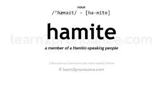 Произношение хамите | Определение Hamite