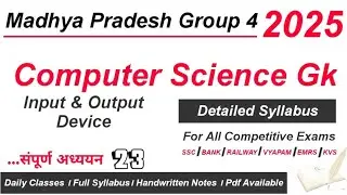 Input & Output Device | MP Group 4 Exam 2025 | Computer Marathon Class | Computer Gk in Hindi