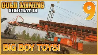We Ramped Up with BIG BOY TOYS! - GOLD MINING SIMUILATOR