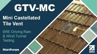 Manthorpe Building Products - Mini Castellated Tile Vent - Wind Tunnel Testing