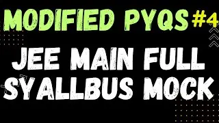 MASTER JEE Main 2025 with Modified PYQs!