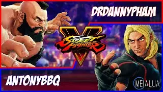 SFV CE - drdannypham(ZANGIEF) VS Antonybbq(KEN) 🌘 MeiaLua 🌘