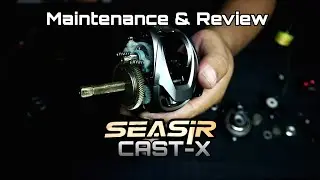 PERAWATAN RINGAN & REVIEW | SEASIR CAST-X