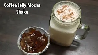कॉफी जेली मोका शेक | Coffee Jelly Mocha Shake |