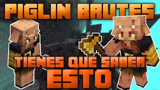PIGLIN BRUTES: TODO LO QUE DEBES SABER - Minecraft 1.16.2