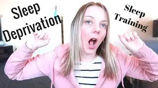 Sleep Deprivation & Sleep Training | Controlled Crying | Raw Honest Chat