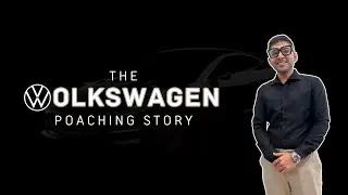 The Volkswagen Poaching story