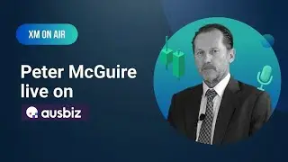 XM.COM - Peter McGuire - ausbiz - 21/05/2024