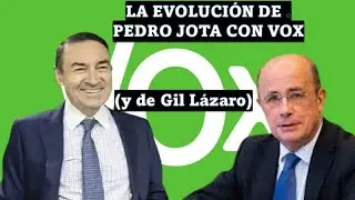 Evoluci&oacute;n de Pedro Jota con Vox (y de Gil L&aacute;zaro) - 2014 vs 2022