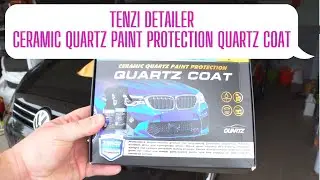 Tenzi Detailer Ceramic Quartz Paint Protection Quartz Coat test