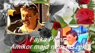 Fajka Pityu: Amikor majd nem leszek már