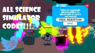 All Science Simulator Codes *January 2021*