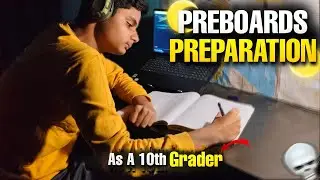 Pre-Boards Preparation 🔥💀 | Cbse 10th grader preboads preparation | 10th Grader Study Vlog | Boards