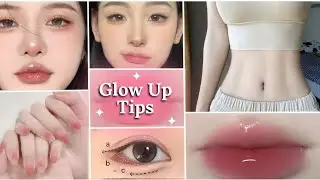 Glow Up Tips That Will Makes You Beautiful Everyday 🌷💭| Korean & Chinese Beauty Tips| Part&bull;1 🍓🌟