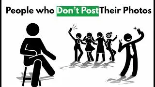 Psychology of People Who Don't Post Their Photos on Social Media