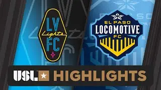 3.23.2024 | Las Vegas Lights FC vs. El Paso Locomotive FC - Game Highlights