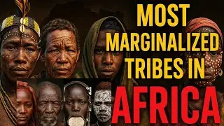 Africa's Forgotten Tribes: The 10 Most Marginalized Communities#hadzabetribe #africantribe