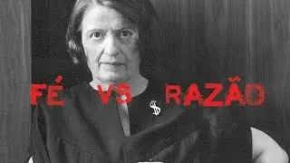 f&eacute; vs raz&atilde;o