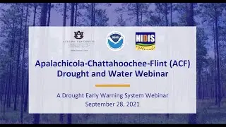 Apalachicola Chattahoochee Flint (ACF) September Drought and Water Monthly Webinar