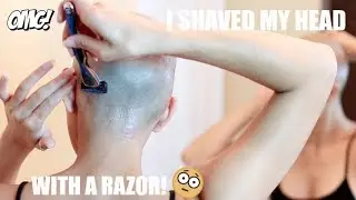 RAZOR SHAVING MY HEAD | LAST SHAVE EVER