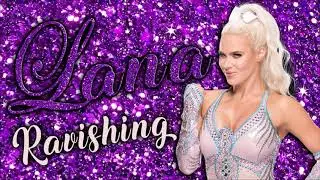 WWE: Ravishing (Lana Theme)