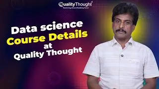 Data Science Course Details | Learn from Experts at Quality Thought
