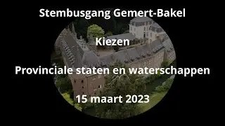 2023 03 15 Stembusgang Kiezen Provinciale staten en waterschappen Gemert-Bakel