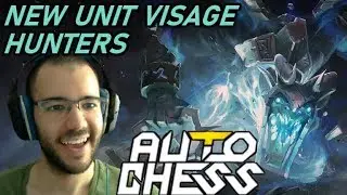 NEW Unit Visage - Hunters Are Back! | Dota Auto Chess Gameplay 122
