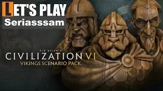 Civ 6: Norway Gameplay / Let&rsquo;s Play [Civilization 6 Viking Scenario] Civ 6 Viking Strategy - Part 1
