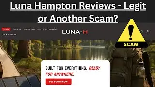 Luna Hampton Review &mdash; Legit Website or Another Scam?