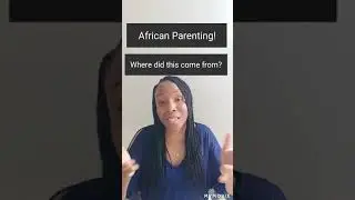 African Parenting