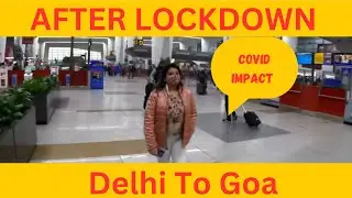 Delhi airport terminal 3 l current situation l Delhi to goa l part 1