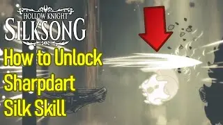 Hollow Knight Silksong How to Unlock Sharpdart Silk Skill, SUPER DASH ABILITY