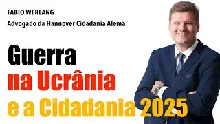 Guerra na Ucrânia e Cidadania Alemã
