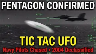 The Tic Tac UFO: Pentagon Confirmed Navy Encounter (2004)