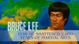 Bruce Lee: How He Shattered 2,000 Years of Martial Arts | Ancient Code