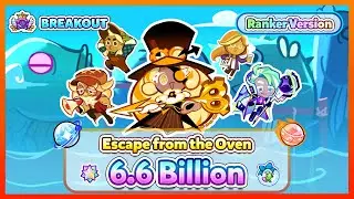 [Breakout] Escape from the Oven - Marshmallow Season | New Combi & Alternative & FullRun | 6.6B