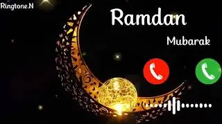 ramzan ringtone 2024, best ringtone 2024, ramzan mubarak, new ringtone ramdan, ringtone ramjan | A2I