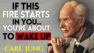 Signs Your Inner FIRE Is Igniting Your Spiritual Awakening || CARL JUNG MOTIVATIONAL SPEECH&rdquo;