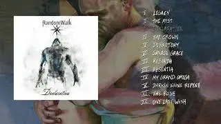 RandomWalk - Declaration (Full Album)