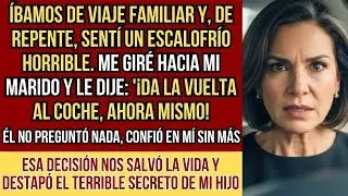HISTORIAS REALES  Le grité a mi esposo “¡Da la vuelta ahora mismo!” lo que encontré en la mochil