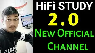 HiFi Study 2.0 New Channel | DELED Related All Notification | By HiFi Study