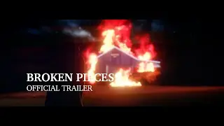 Broken Pieces - Official Trailer - Supernatural Thriller Feature Length Film
