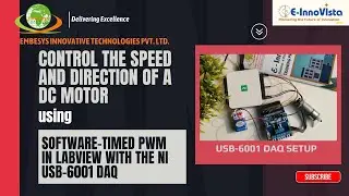 DC Motor - Speed & Direction Control via Software-Timed PWM in LabVIEW using NI USB-6001 DAQ