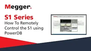 Megger S1 Series: How To Remotely Control the S1 using PowerDB