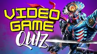 Video Game Quiz #49 (Bad Drawings, Level Select, Screenshots, Box Art)