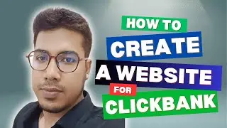How to setup a website for Clickbank Affiliate Marketing