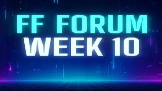 FF Forum Week 10