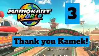 Thank You Kamek! | Mario Kart World | Part 3